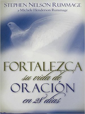 cover image of Fortalezca su vida de oración en 28 dias